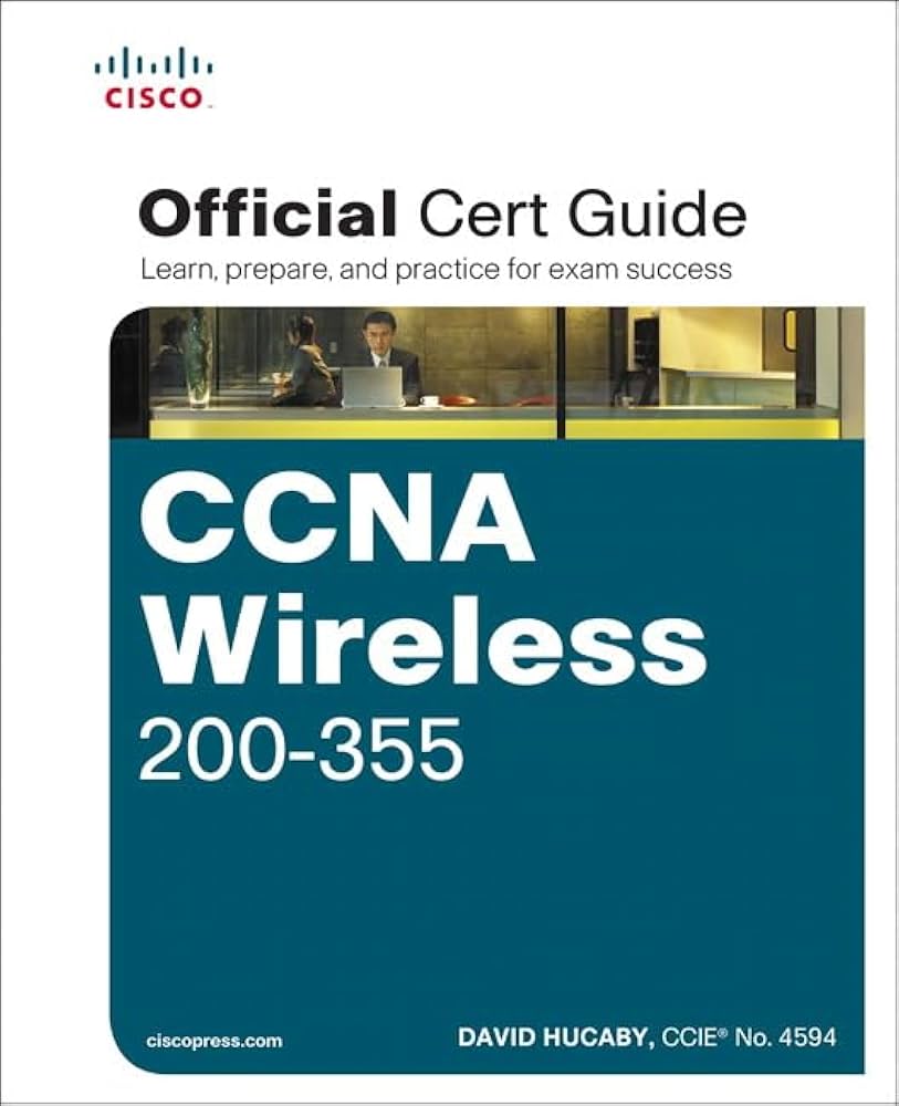 CCNA Wireless: Your Guide to Wireless Networking Certification
