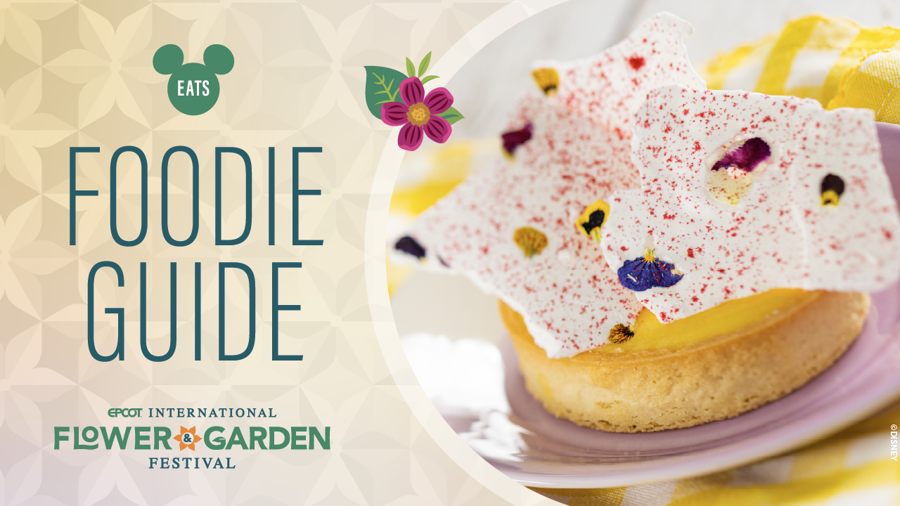 Epcot Flower and Garden Festival Food Guide: Delicious Bites & Blooms
