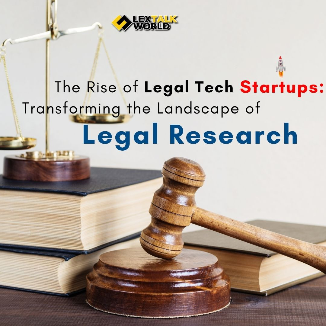 The Rise of Legal Tech Startups: What Law Firms Need to Know